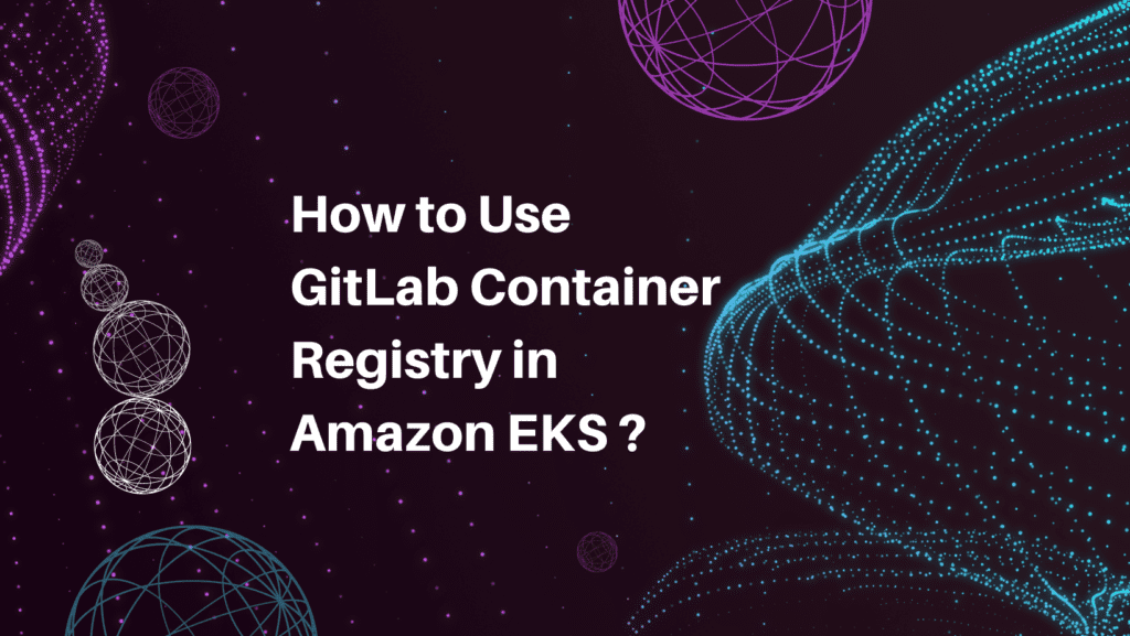 GitLab Container Registry